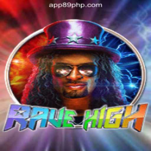 RaveHigh: The Thrilling New Addition to 89PHP Online Casino Philippines